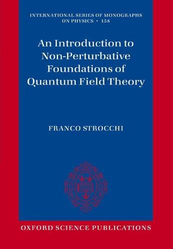 Cover image for An Introduction to Non-Perturbative Foundations of Quantum Field Theory