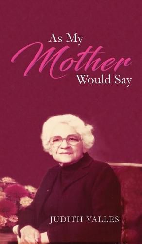 Cover image for As My Mother Would Say