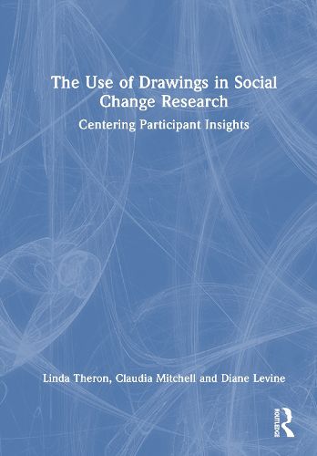 Cover image for The Use of Drawings in Social Change Research