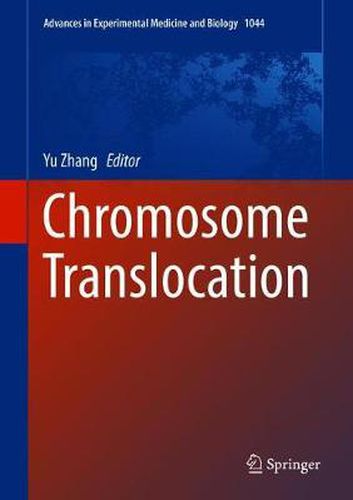 Cover image for Chromosome Translocation