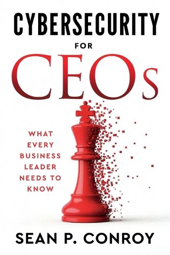 Cover image for Cybersecurity for CEOs