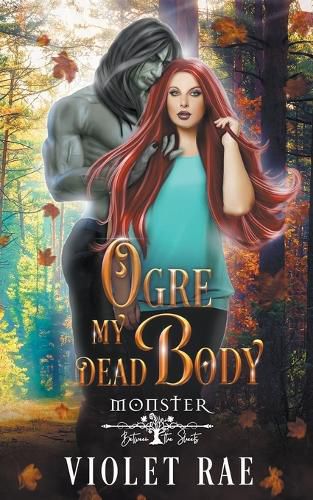 Cover image for Ogre My Dead Body