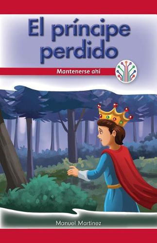 Cover image for El Principe Perdido: Mantenerse Ahi (the Lost Prince: Sticking to It)