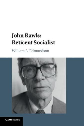 John Rawls: Reticent Socialist