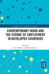 Cover image for Contemporary Work and the Future of Employment in Developed Countries