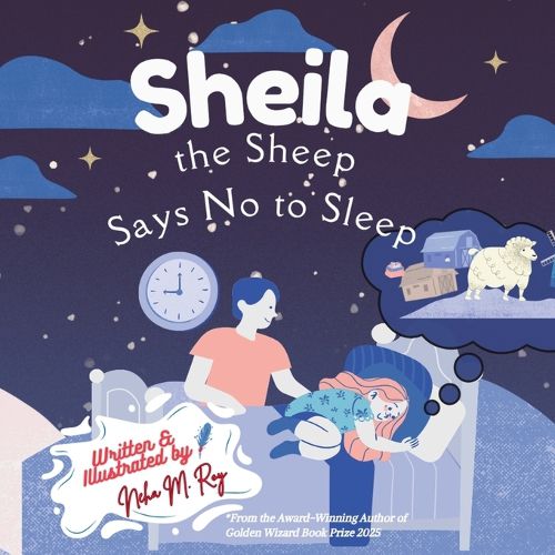 Cover image for Sheila The Sheep Says No To Sleep