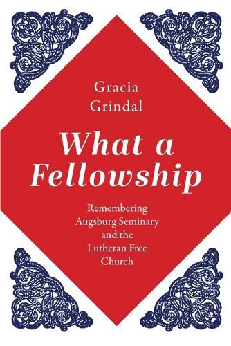Cover image for What a Fellowship
