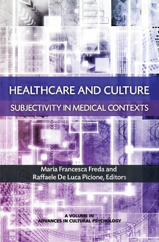 Cover image for Healthcare and Culture: Subjectivity in Medical Contexts