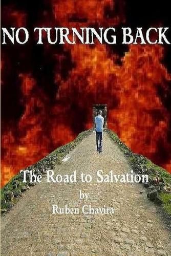 Cover image for No Turning Back: the Road to Salvation