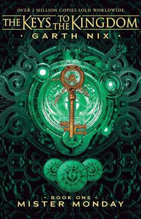 Cover image for Mister Monday (The Keys to the Kingdom, Book 1)
