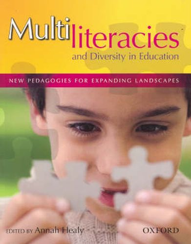 Cover image for Multiliteracies and Diversity in Education: New pedagogies for expanding landscapes