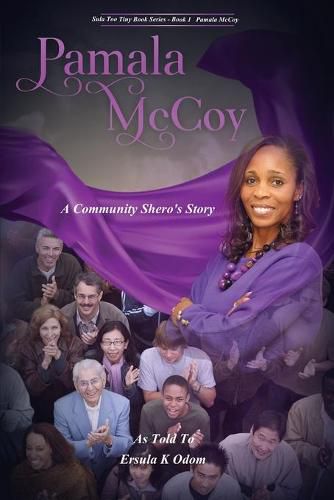 Cover image for Pamala McCoy: A Community Shero's Story