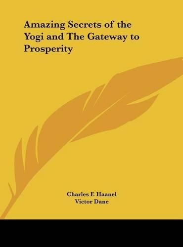 Cover image for Amazing Secrets of the Yogi and the Gateway to Prosperity