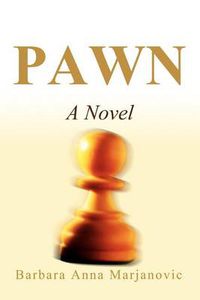 Cover image for Pawn:A Novel