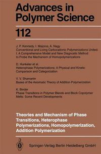 Cover image for Theories and Mechanism of Phase Transitions, Heterophase Polymerizations, Homopolymerization, Addition Polymerization