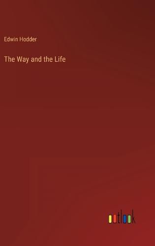 Cover image for The Way and the Life