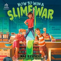Cover image for How to Win a Slime War