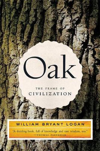 Cover image for Oak: The Frame of Civilization