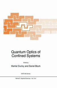 Cover image for Quantum Optics of Confined Systems