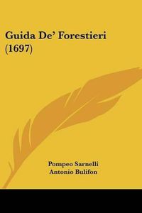 Cover image for Guida De' Forestieri (1697)