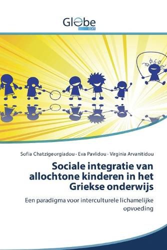 Cover image for Sociale integratie van allochtone kinderen in het Griekse onderwijs