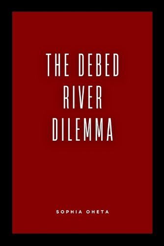 The Debed River Dilemma