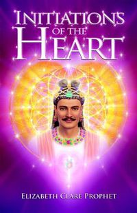 Cover image for Initiations of the Heart