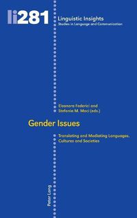 Cover image for Gender issues: Translating and mediating languages, cultures and societies