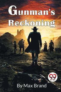 Cover image for Gunman's Reckoning