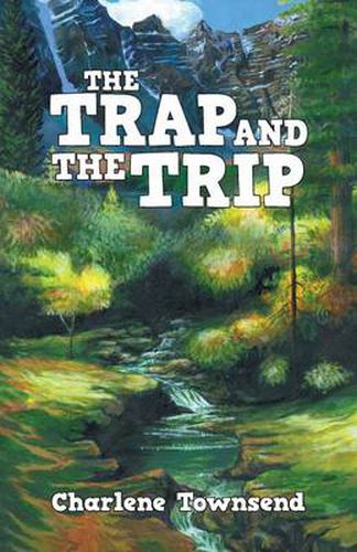 Cover image for The Trap and the Trip