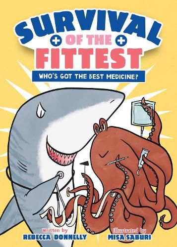 Cover image for Survival of the Fittest: Who's Got the Best Medicine?
