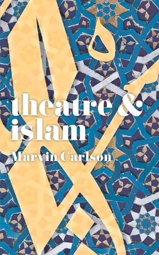 Cover image for Theatre and Islam