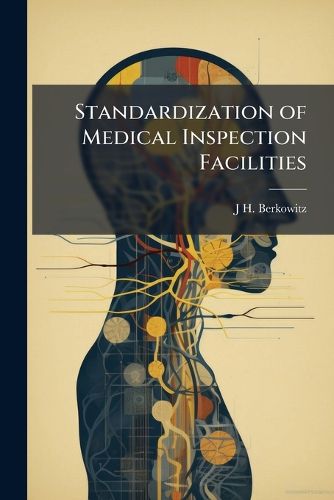 Cover image for Standardization of Medical Inspection Facilities