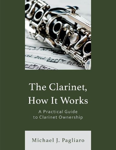 Cover image for The Clarinet, How It Works