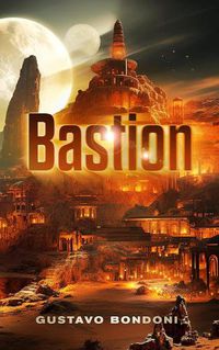 Cover image for Bastion