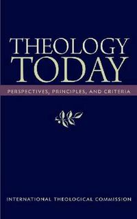 Cover image for Theology Today: Perspectives, Principles, and Criteria