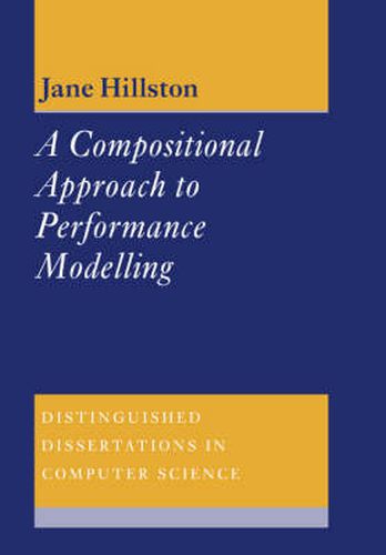 Cover image for A Compositional Approach to Performance Modelling