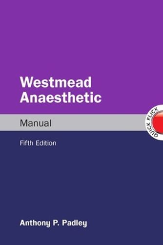 Cover image for Westmead Anaesthetic Manual