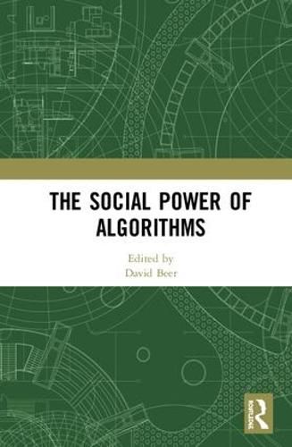 Cover image for The Social Power of Algorithms