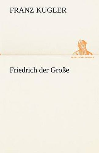 Friedrich Der Grosse