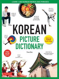 Cover image for Korean Picture Dictionary: Learn 1,200 Key Korean Words and Phrases