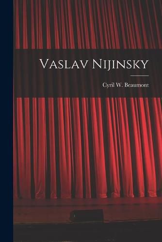 Cover image for Vaslav Nijinsky