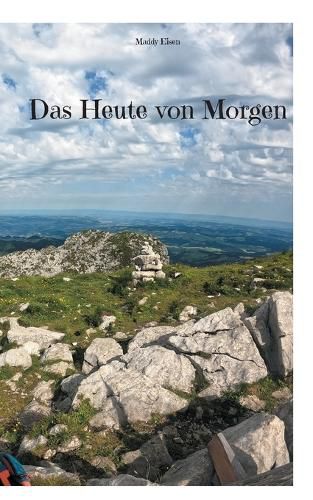 Cover image for Das Heute von Morgen