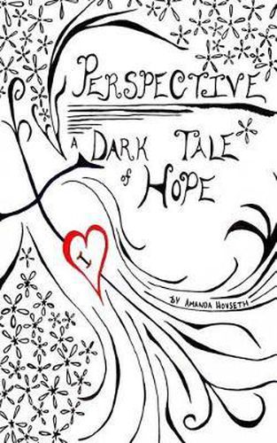 Cover image for Perspective: A Dark Tale of Hope