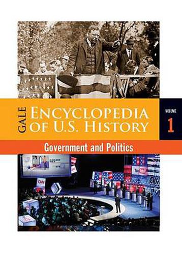 Cover image for Gale Ency Us Hist: Gov Pol 2v