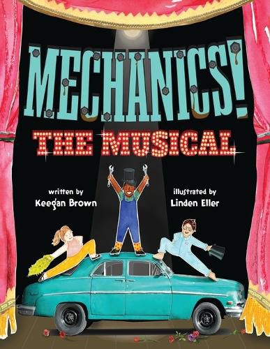 Cover image for Mechanics! The Musical