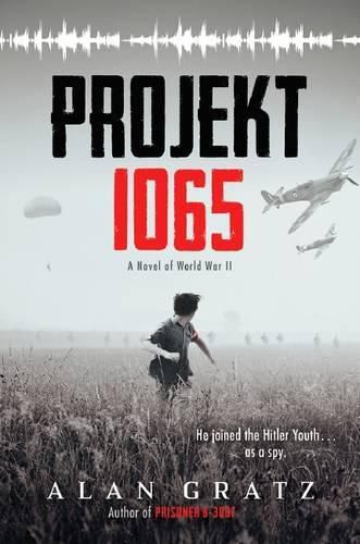 Projekt 1065: a Novel of World War II