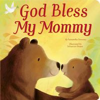 Cover image for God Bless My Mommy