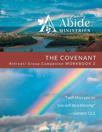 Cover image for The Covenant - Retreat / Companion Workbook 2 - Short Version