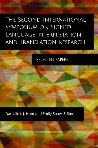 The Second International Symposium on Signed Lan - Selected Papers